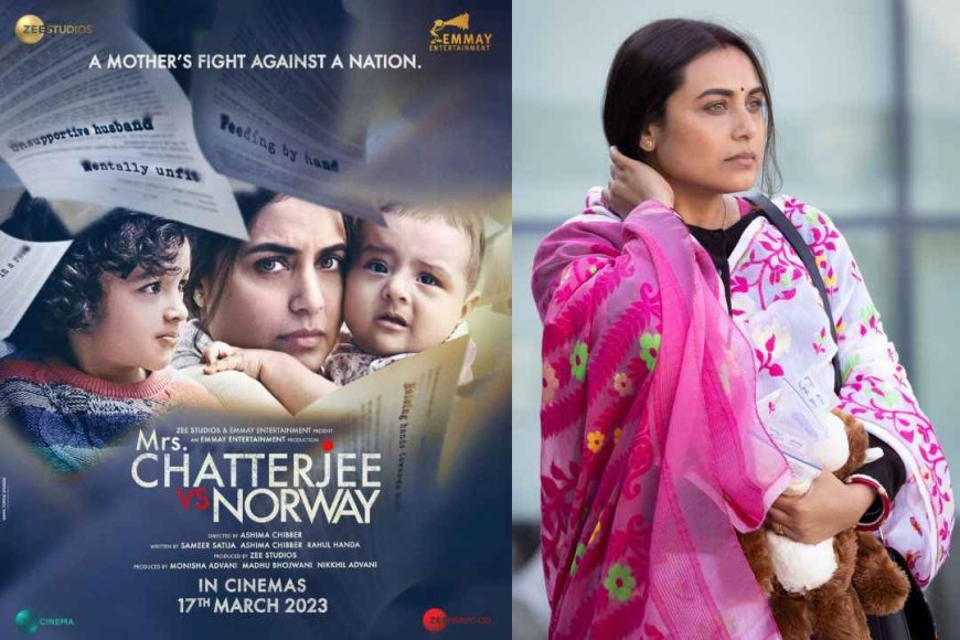 Mrs. Chatterjee Vs Norway Trailer: Rani Mukerji is back on the big screen in a never-seen-before character!