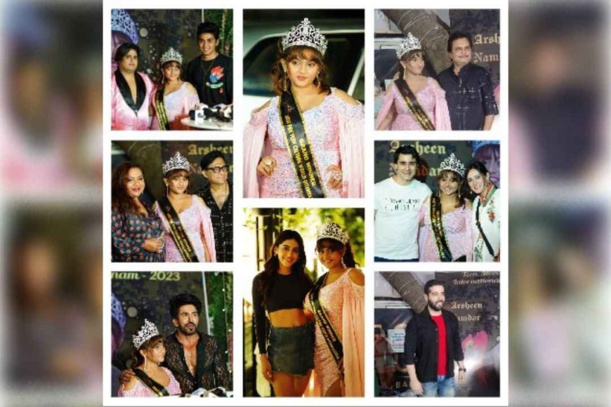 Celeb Galore at Arsheen Namdar success party for winning Teen Miss World Culture International 2023 in Vietnam