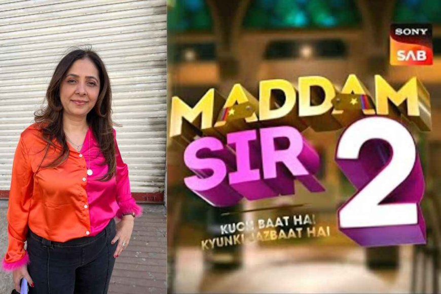 Producer Kinnari Mehta express gratitude for loving Maddam Sir, confirms that season 2 is on the cards!