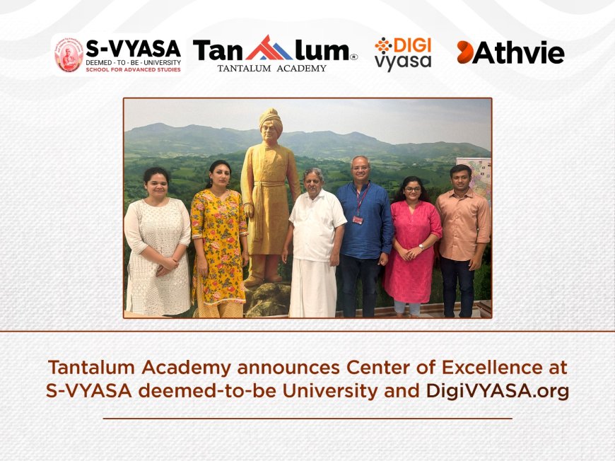 Partnership Between Tantalum Academy and S-VYASA University Brings Yoga and Soft Skills to Indian Education