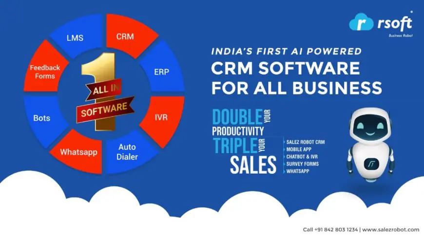 Revolutionize Business Success with RSoft’s Salez Robot – AI-Powered CRM for Modern Industries