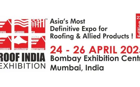 Roof India 2025: The Ultimate Roofing and Allied Products Show To Be Held In Mumbai From 24-26 April 2025