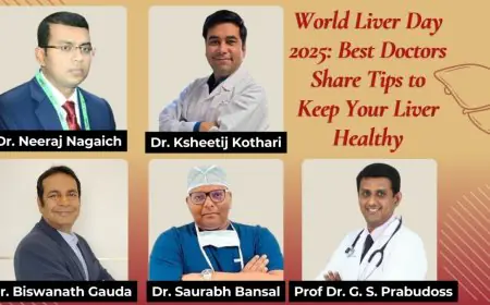 World Liver Day 2025: Best Doctors share tips to keep your Liver Healthy