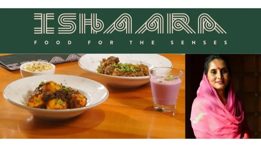 Flavours of the Empire: Ishaara’s ‘Maratha Virasat’ Festival Unveils Lost Royal Recipes in Lucknow