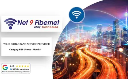 Net 9 Fibernet Pvt Ltd: Best Internet Service Provider in Mumbai