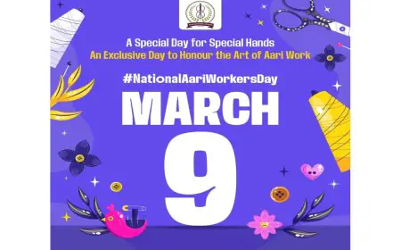 National Aari Workers Day Officially Declared – March 9 to Honour India’s Aari Artisans