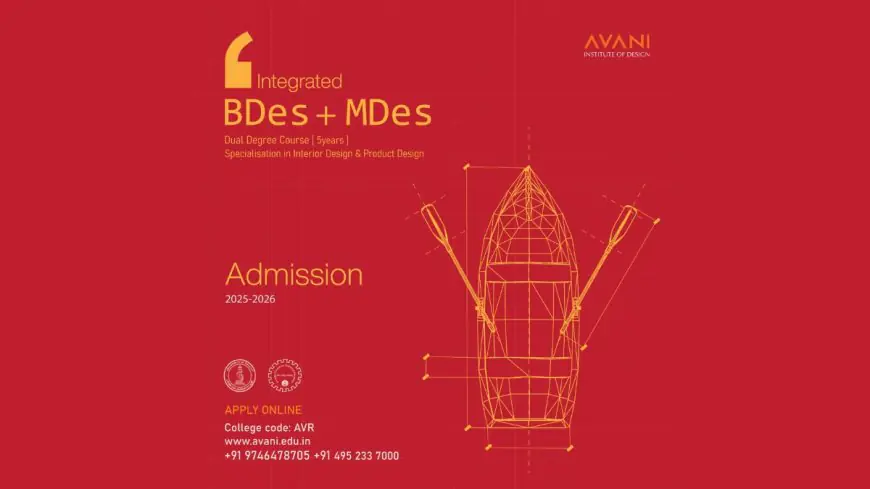 Avani Institute of Design Introduces Five-Year Integrated B.Des–M.Des Dual Degree Program