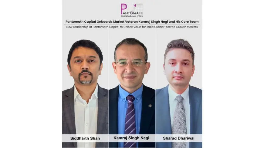 Pantomath Capital Welcomes Kamraj Singh Negi to Lead Value Creation in India’s Growth Markets