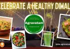 Agravatam Modern Ayurvedic Kitchen ignites a healthy Diwali revolution