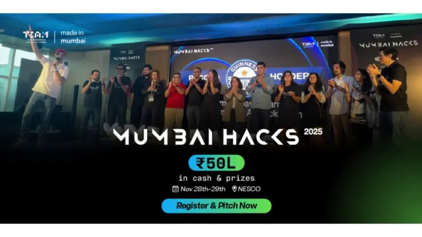 TEAM returns with MumbaiHacks 2025: 3,000 plus innovators compete for up to INR 50 lakhs in cash and rewards at Indiaâ€™s premier Agentic AI hackathon