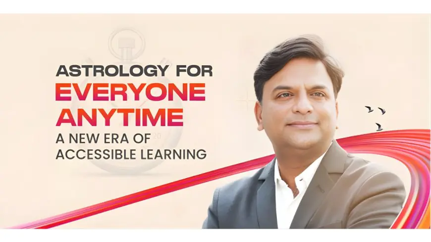 Astrology for Everyone, Anytime: A New Era of Accessible Learning