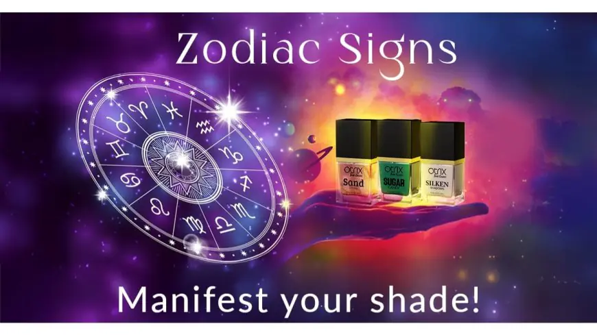 Zodiac Signs Best Nail Polish Colors: Are the Next Big Beauty Trend – Ft. True Colors