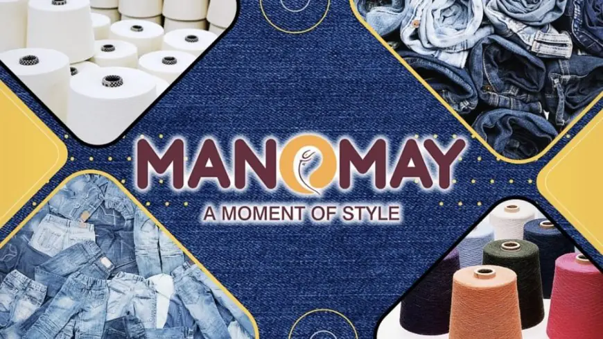 Manomay Tex India Limited Charts Bold Growth Path with Sustainable Manufacturing and Global Reach