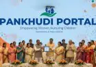 PANKHUDI Portal Launched: A 2026 Digital Push for Women and Child Welfare