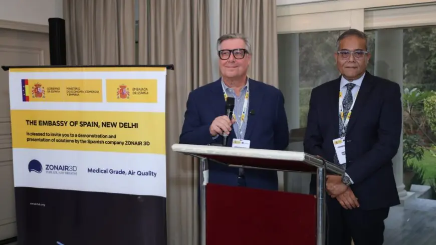 Spain’s Zonair3D is Advancing its ‘Made in India’ Initiative as Indoor Air Quality becomes a Central Focus in India’s Health Agenda