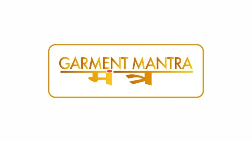 Garment Mantra Lifestyle Ltd. Appoints Five Authorized Distributors Across Tamil Nadu to Strengthen Domestic Reach