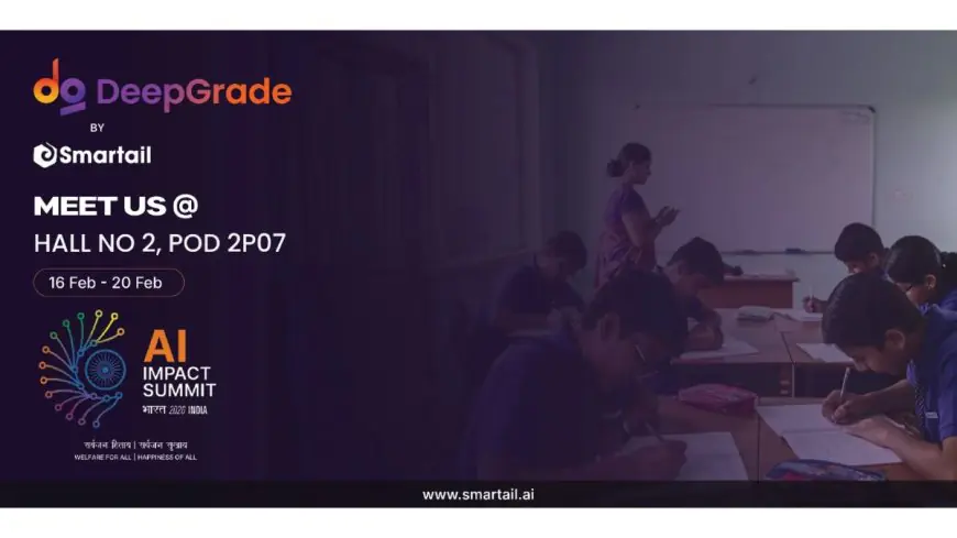 DeepGrade AI-Grading Platform by Smartail to Take a spotlight at IndiaAI Impact Summit 2026