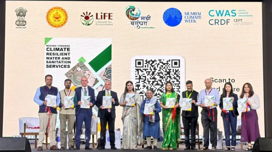 Guidebook by CEPT University’s CWAS on Climate-Resilient Water and Sanitation Services Launched at Mumbai Climate Week