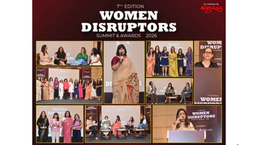 Women Disruptors Summit and Awards 2026 Concludes with Powerful Conversations and Celebrates Trailblazing Women Leaders