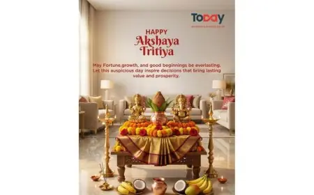 Today Group Announces Exclusive Akshaya Tritiya Offers Across Residential and Commercial Projects