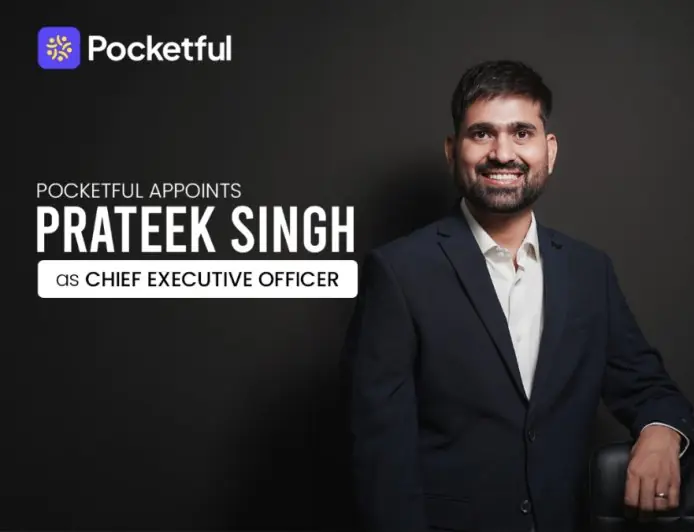 Prateek Singh Joins Pocketful as CEO to Lead Next Phase of Growth