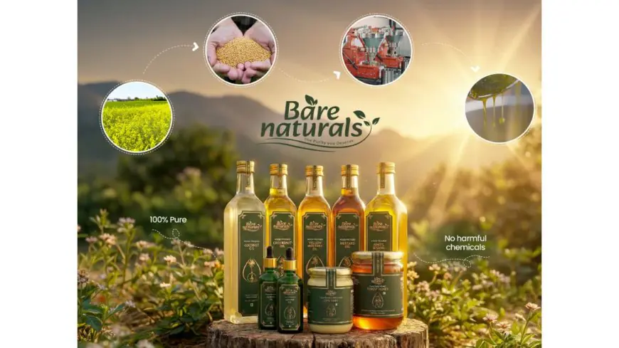 As India Moves Toward Conscious Living, Bare Naturals Emerges as a Wellness-First Brand