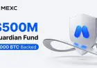 MEXC Commits to $500M Guardian Fund Expansion, Acquires 1,000 BTC to Strengthen User Protection